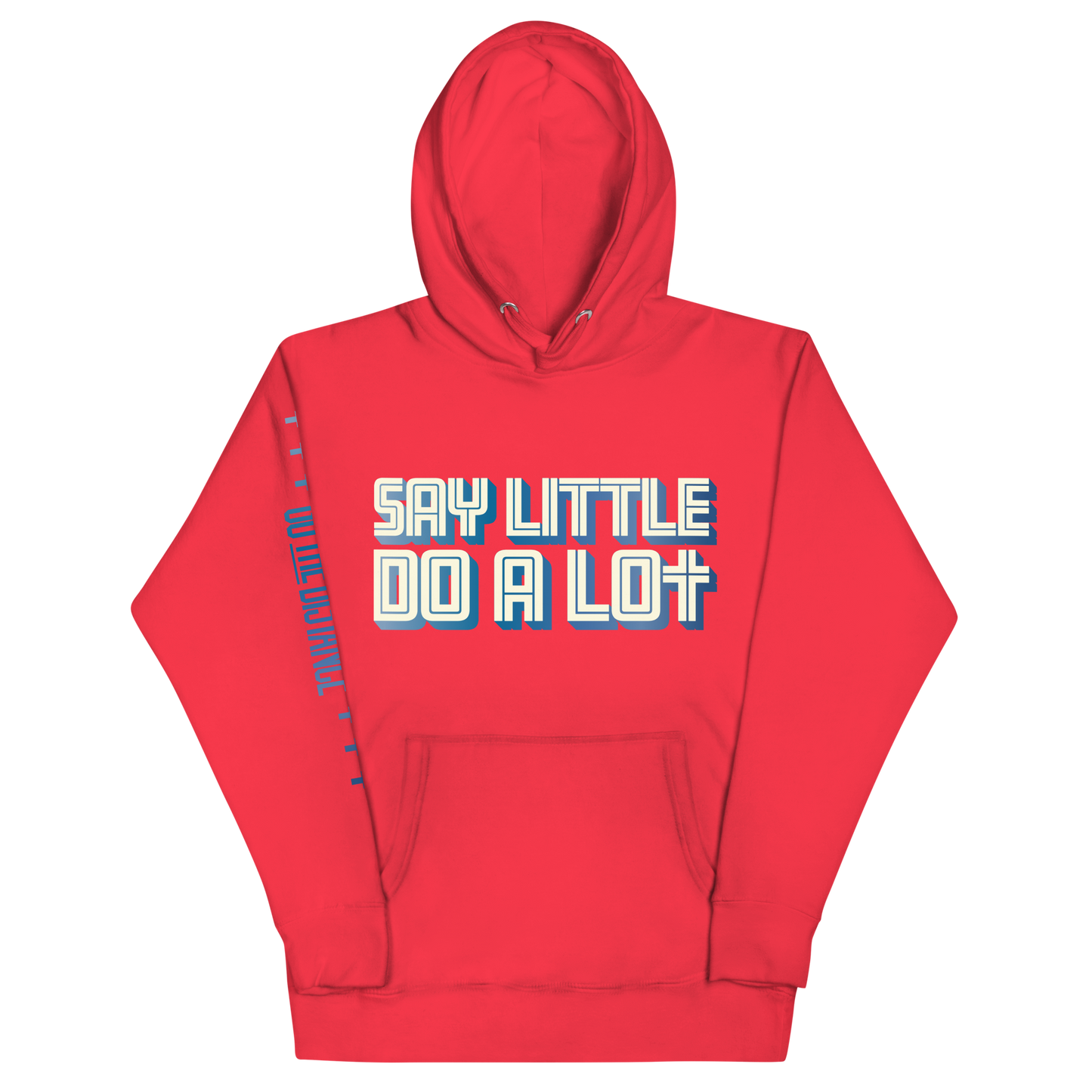 Say Little Do A Lot Premium Hoodie | Front view, red color – Inspirational & Faith-Based Apparel