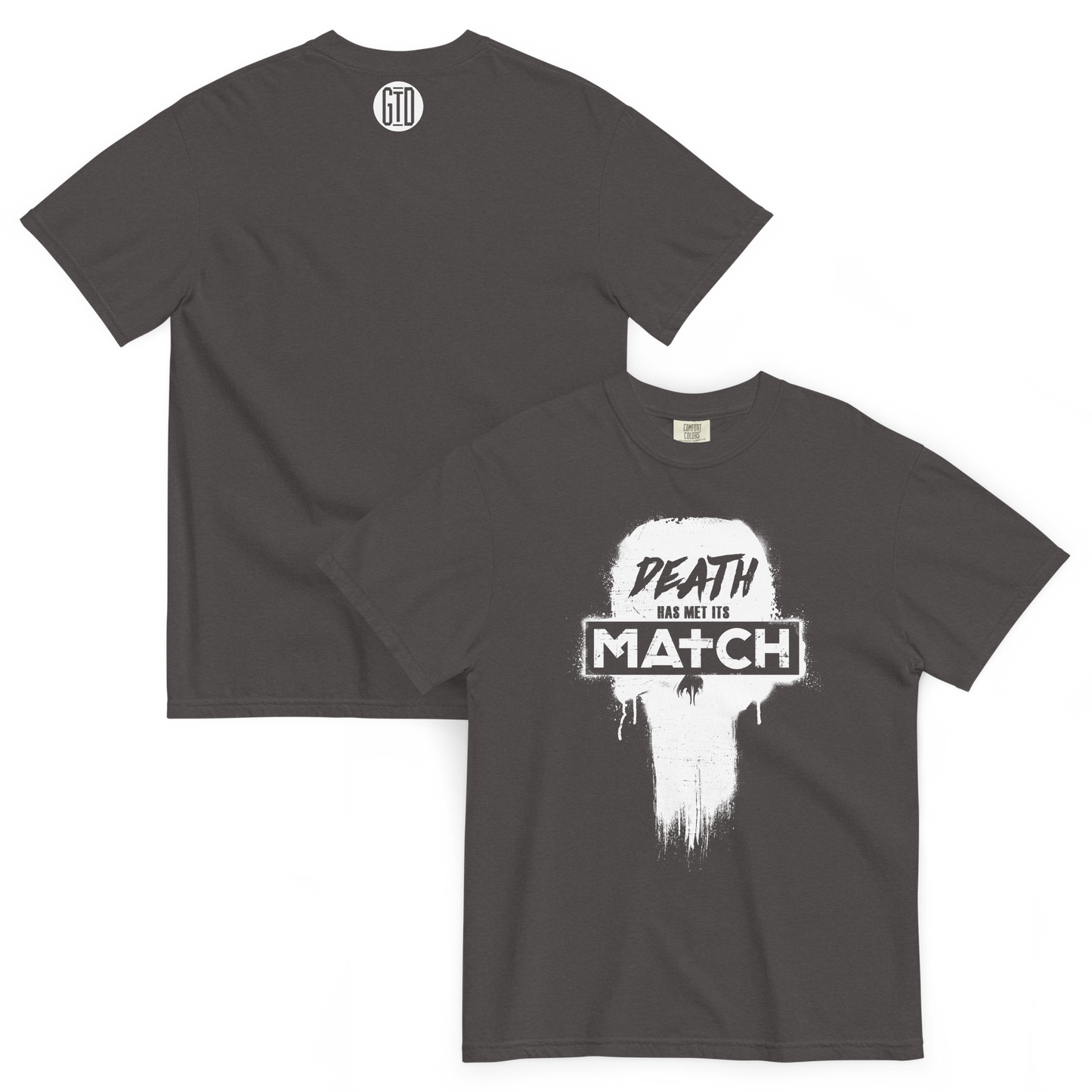 Death Has Met Its Match Short Sleeve T-Shirt | Front and back view, graphite grey color – Bold & Inspiring Apparel