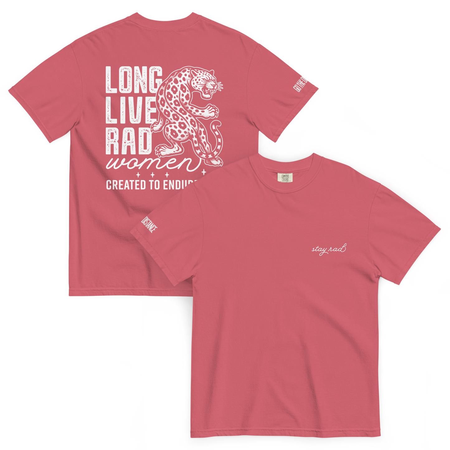 Long Live Rad Women Leapord tee watermelon front & back - women who lead & endure, relaxed fit cotton
