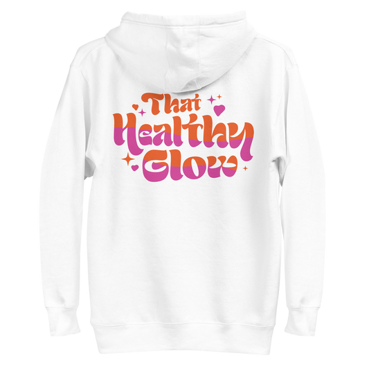 That Healthy Glow Premium Hoodie | Back view, white color – Premium Cotton Wellness Apparel