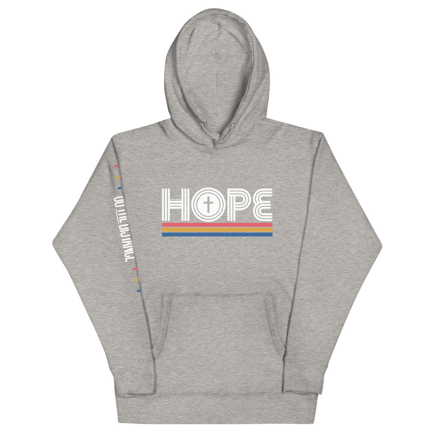 The Only Hope Premium Hoodie | Front view, heather grey color – Inspirational & Faith-Based Apparel