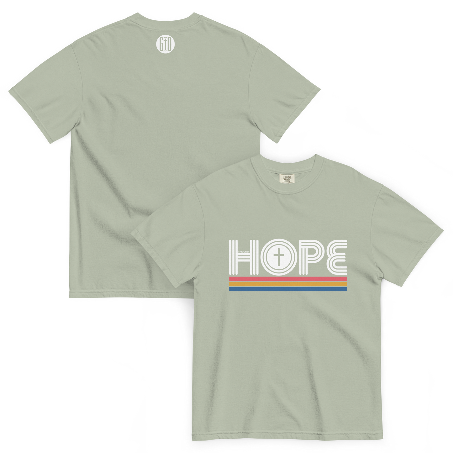The Only Hope T-Shirt | Front and back view, bay beige color – Inspirational & Faith-Based Apparel