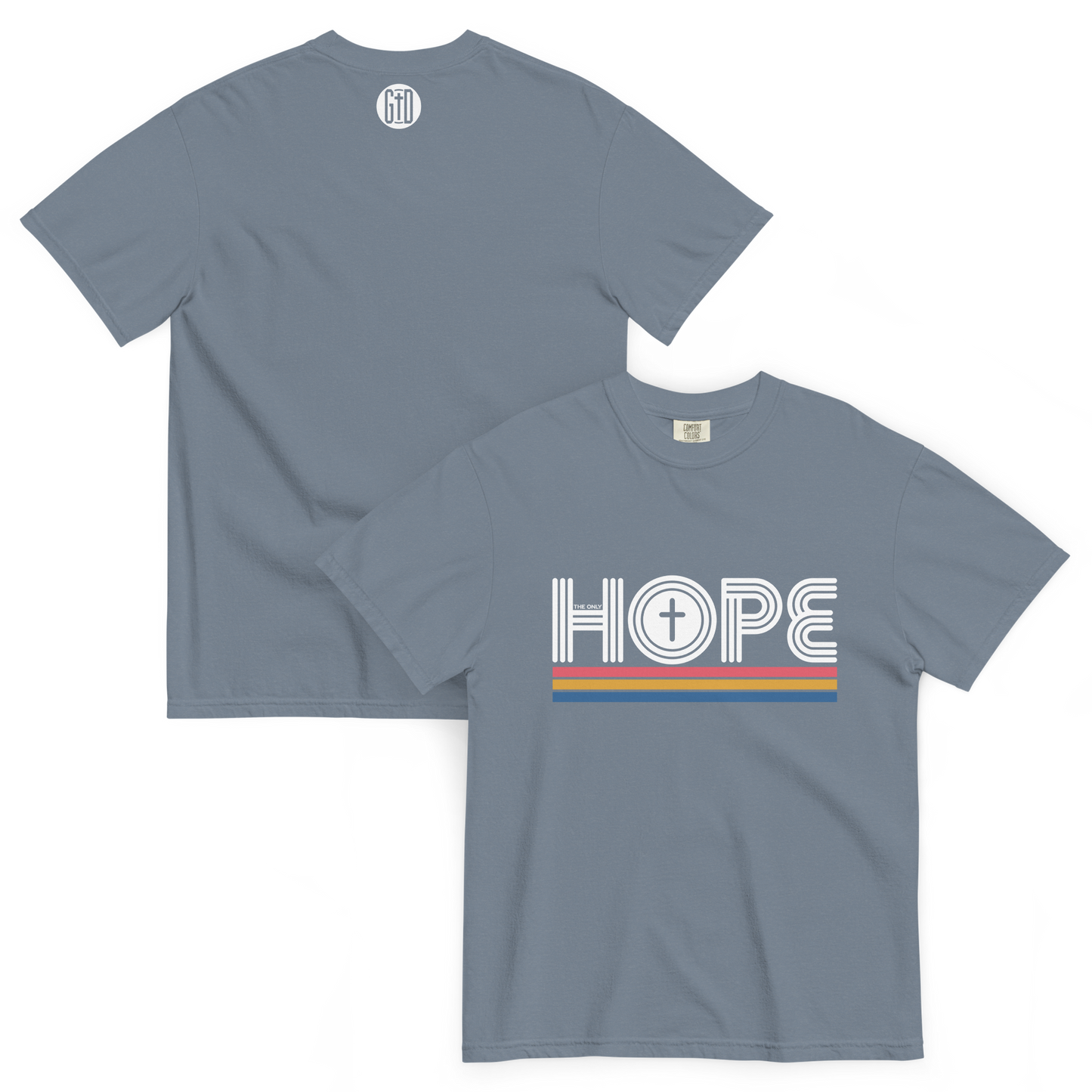 The Only Hope T-Shirt | Front and back view, blue jean blue color – Inspirational & Faith-Based Apparel