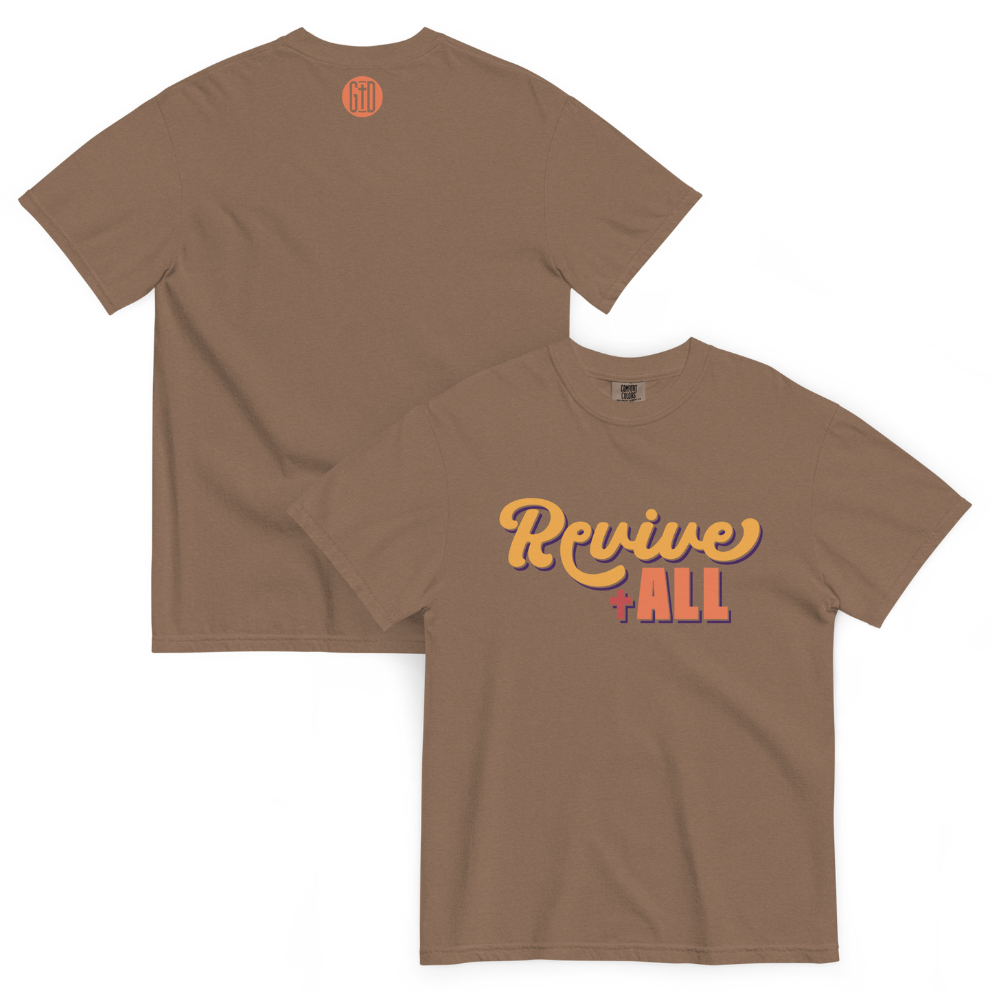 Revive All T-Shirt | Front and back view, espresso brown color – Inspirational & Faith-Based Apparel