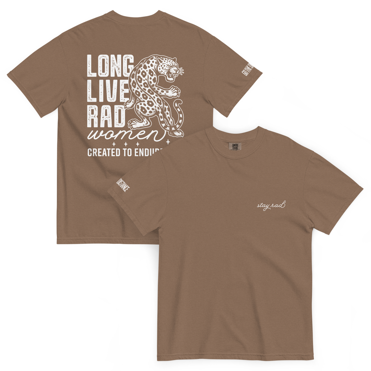Long Live Rad Women Leapord tee espresso front & back - women who lead & endure, relaxed fit cotton