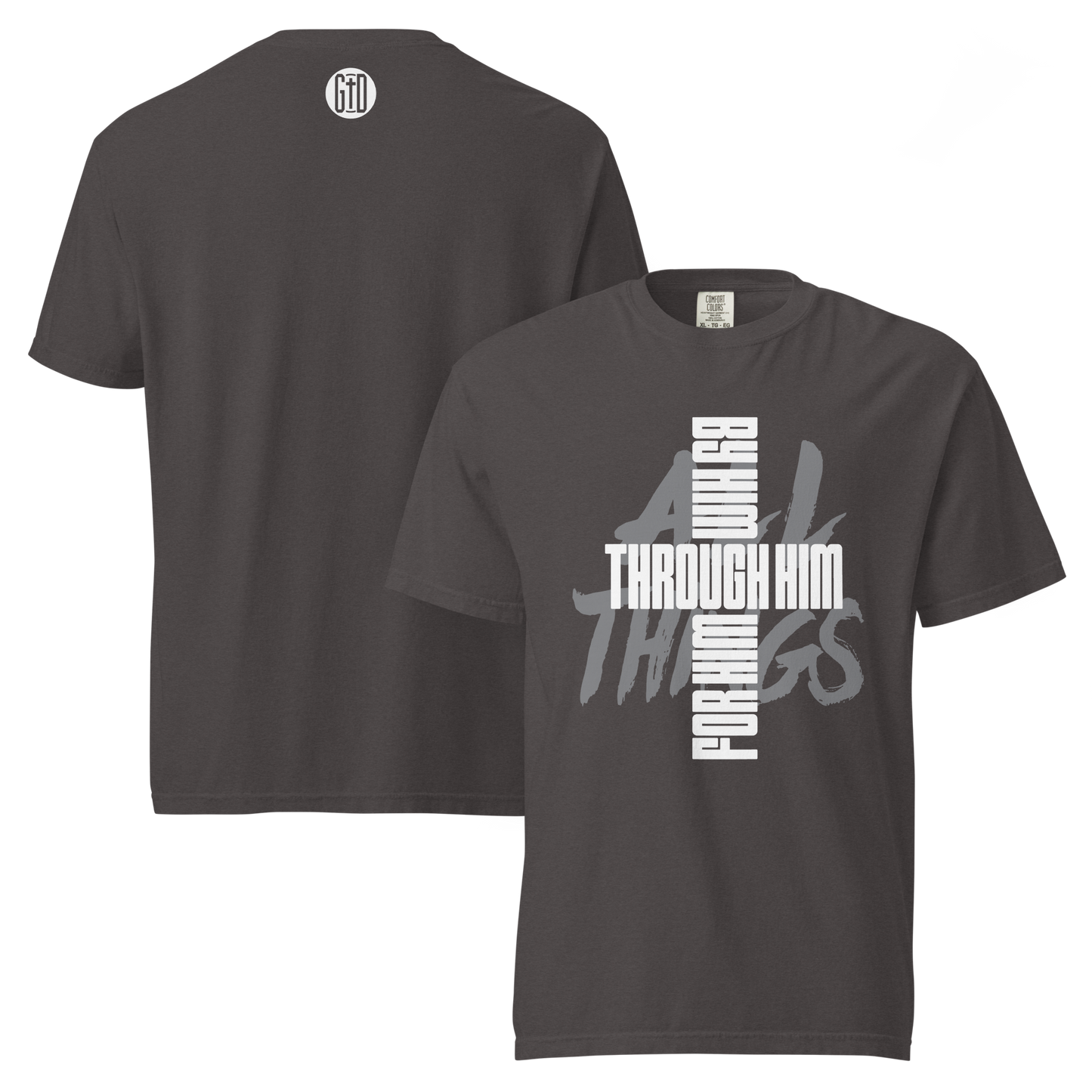 All Things tee graphite front & back - Christ reconciles all, garment-dyed cotton