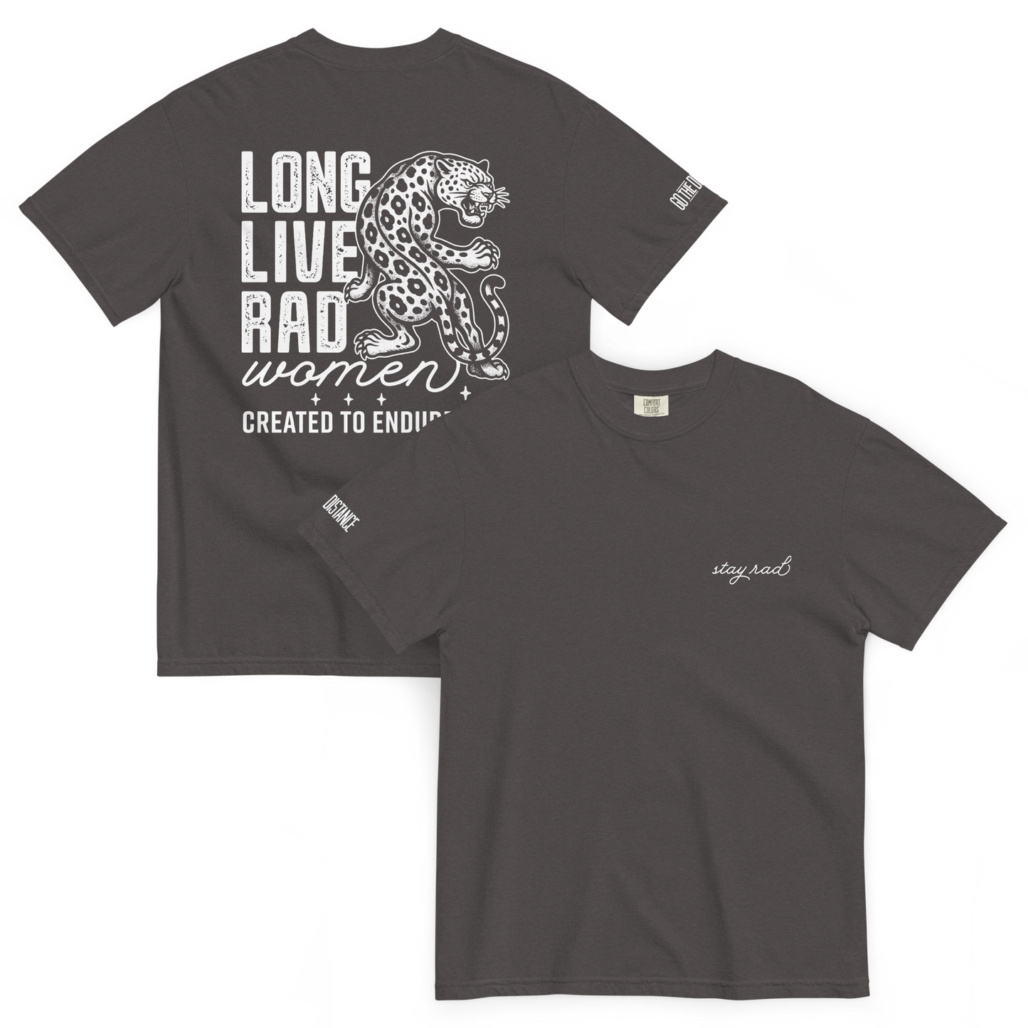 Long Live Rad Women Leapord tee graphite grey front & back - women who lead & endure, relaxed fit cotton