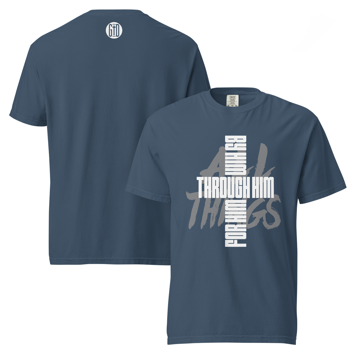 All Things tee midnight blue front & back - Christ reconciles all, garment-dyed cotton