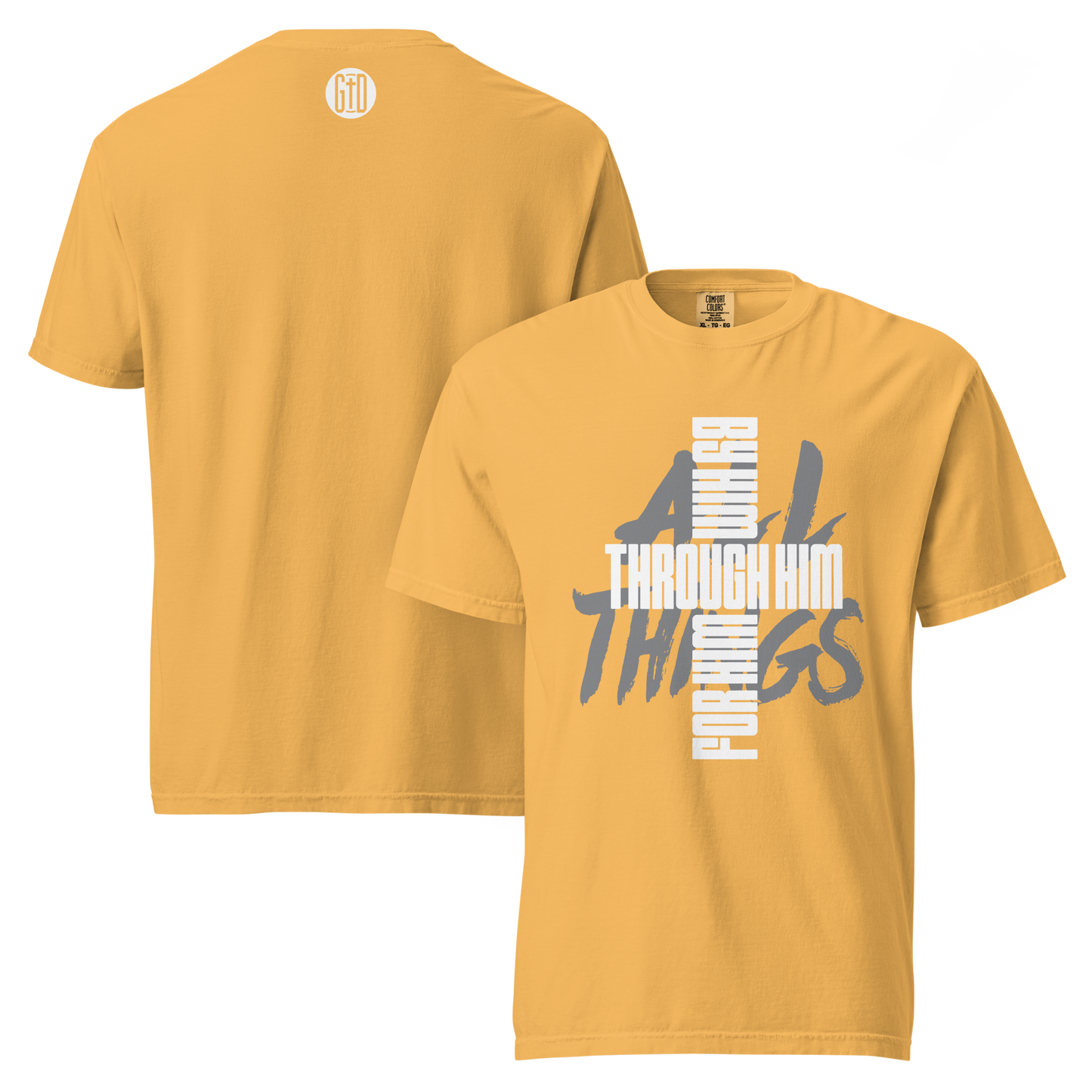 All Things tee mustard yellow front & back - Christ reconciles all, garment-dyed cotton