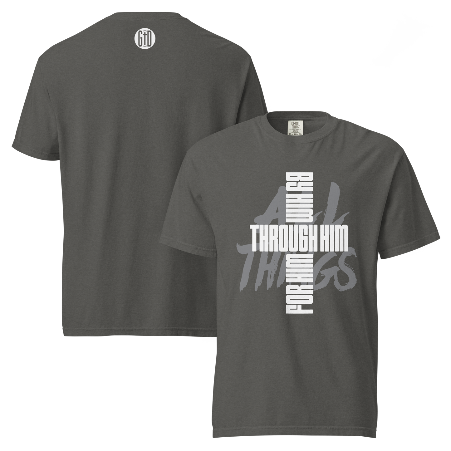 All Things tee pepper grey front & back - Christ reconciles all, garment-dyed cotton