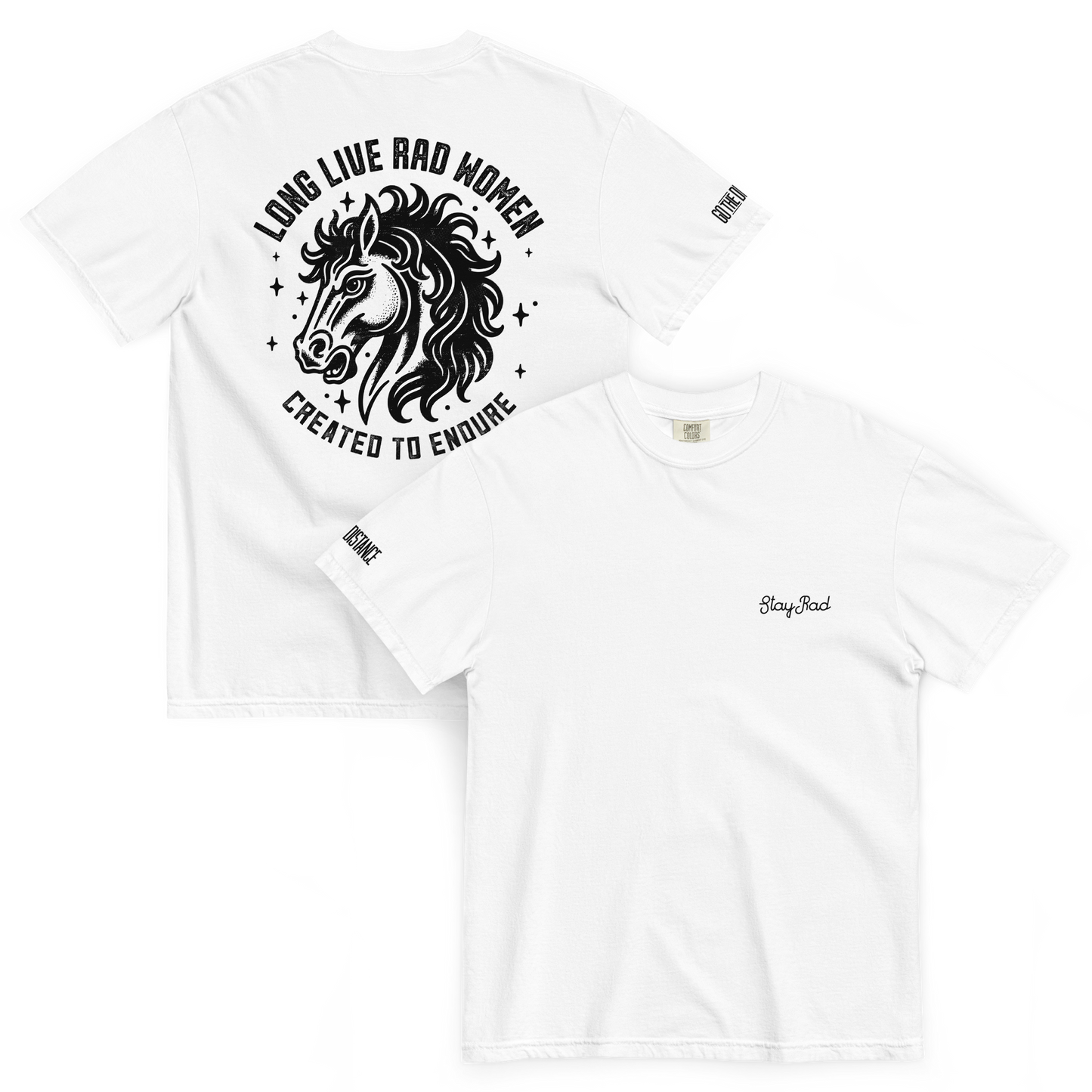 Long Live Rad Women Stallion tee white front & back - women who endure with grit, relaxed fit cotton